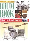 The Drum Book: A History of the Rock Drum Kit