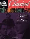 All Music Guide to Classical Music