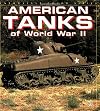 American Tanks of WWII (Enthusiast Color)
