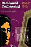 Real-World Engineering: A Guide to Achieving Career Success