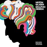 Milton Glaser Graphic Design Graphic Design