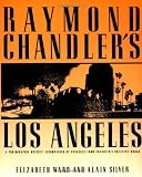 Raymond Chandler's Los Angeles