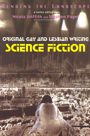 Bending the Landscape: Science Fiction book cover