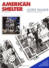 American Shelter : An Illustrated Encyclopedia of the American Home