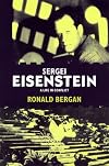 Sergei Eisenstein: A Life in Conflict