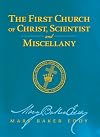 The First Church of Christ Scientist and Miscellany