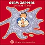Germ Zappers Enjoy Your Cells Series Book 2