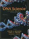 DNA Science: A First Course, Second Edition