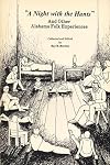 A Night With the Hants & Other Alabama Folk Experiences