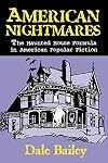 American Nightmares: The Haunted House Formula in American Popular Fiction