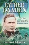 Father Damien: The Man and His Era