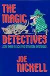 The Magic Detectives: Join Them in Solving Strange Mysteries