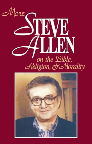 More Steve Allen on the Bible, Religion and Morality book cover