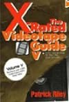 The X-Rated Videotape Guide V: Over 1,000 Reviews of 1993-1994 Adult Movies (No. 5)