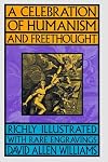 A Celebration of Humanism and Freethought