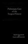 Pulmonary Care of the Surgical Patient