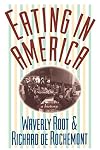 Eating in America: A History