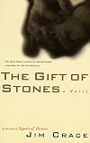 The Gift of Stones
