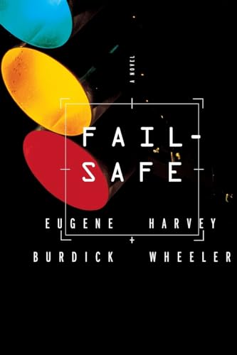 Fail-Safe (With: Eugene Burdick) cover