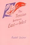 The Tension between East and West: (CW 83)
