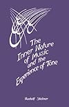 The Inner Nature of Music and the Experience of Tone