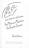 The Inner Impulses of Evolution: The Mexican Mysteries and the Knights Templar