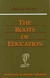 The Roots of Education