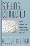 Staying Connected: How to Continue Your Relationships with Those Who Have Died