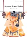 Japanese Kimono Designs (International Design Library)
