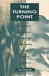 The Turning Point: How Persons of Conscience Brought About Major Change in the Care of America's Mentally Ill