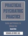 Practical Psychiatric Practice: Forms and Protocols for Clinical Use (With CD-ROM)