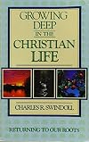 Growing Deep in the Christian Life
