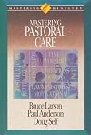Mastering Pastoral Care