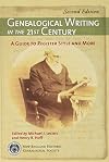 Genealogical Writing in the 21st Century: A Guide to Register Style and More