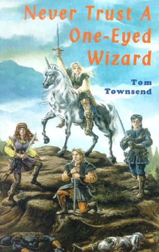 Never Trust a One-Eyed Wizard