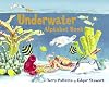 The Underwater Alphabet Book (Jerry Pallotta's Alphabet Books)