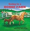 Going to a Horse Farm (Outdoor Adventures)