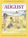 It Happens in the Month of August