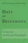 Days of Deliverance: Essays on Purim and Hanukkah (Meotzar Horav)