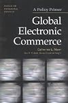 Global Electronic Commerce: A Policy Primer