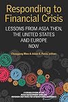 Responding to Financial Crisis: Lessons from Asia then, the United States and Europe Now (Peterson Institute for International Economics - Publication)