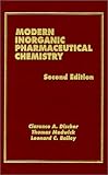 Modern Inorganic Pharmaceutical Chemistry