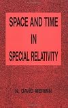 Space and Time in Special Relativity