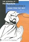 The Intention of Patriarch Bodhidharma's Coming from the West