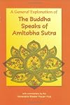 The Buddha Speaks of Amitabha Sutra: A General Explanation