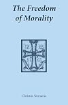 The Freedom of Morality