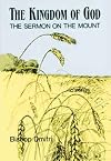 The Kingdom of God: The Sermon on the Mount
