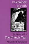The Church Year (Celebration of Faith , Vol 2)
