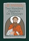Two Hundred Chapters on Theology (Popular Patristics)