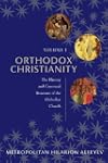 1: Orthodox Christianity Volume I: The History and Canonical Structure of the Orthodox Church